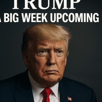 TRUMP ANTICIPA UNA SEMANA CLAVE EN NUEVO ANUNCIO